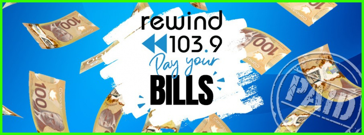 Rewind 103.9's Pay Your Bills!